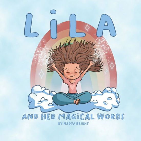 Cover for Nadya Bright · Lila and Her Magical Words (Paperback Book) (2022)