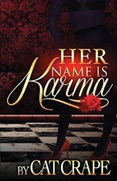 Cover for Cat Crape · Her Name is Karma - Her Name Is Karma (Paperback Book) (2022)