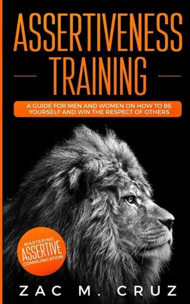 Cover for Zac M Cruz · Assertiveness Training (Pocketbok) (2020)