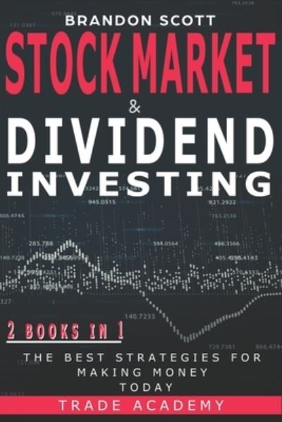 Cover for Brandon Scott · Stock Market &amp; Dividend Investing (Paperback Book) (2020)