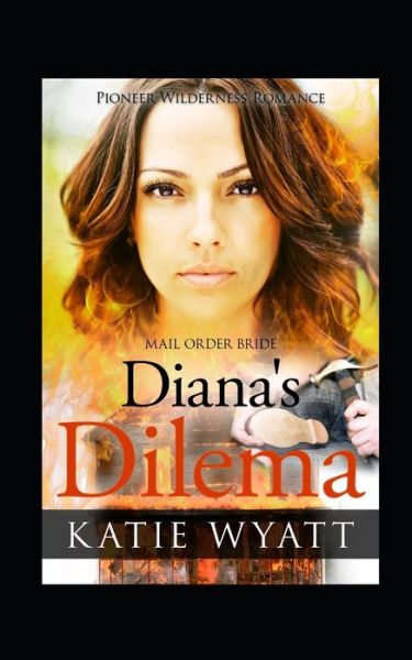 Cover for Katie Wyatt · Diana's Dilema (Paperback Book) (2020)