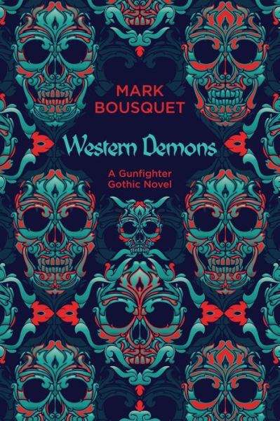 Cover for Mark Bousquet · Western Demons (Paperback Book) (2020)