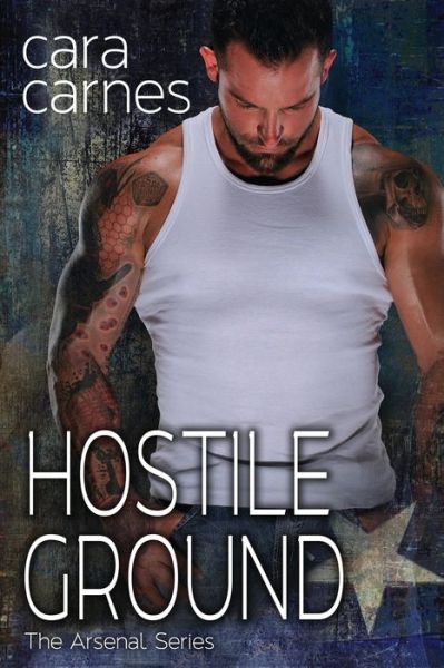 Cover for Cara Carnes · Hostile Ground (Pocketbok) (2020)