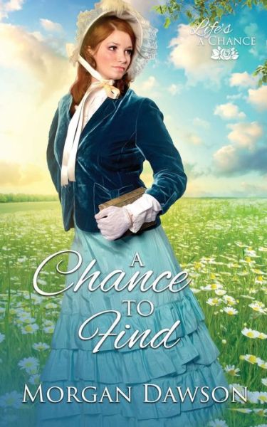 Cover for Morgan Dawson · A Chance to Find (Paperback Book) (2020)