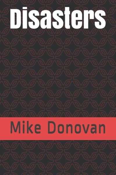 Cover for Mike Donovan · Disasters (Paperback Bog) (2020)