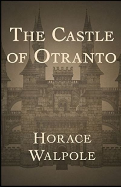 Cover for Horace Walpole · The Castle of Otranto Annatedot (Paperback Book) (2021)