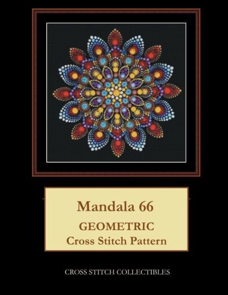 Cover for Kathleen George · Mandala 66: Geometric Cross Stitch Pattern (Paperback Bog) (2021)