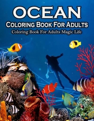Cover for Barbara Smith · Ocean Coloring Book For Adults Magic Life (Paperback Book) (2021)