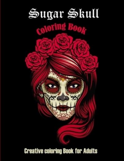 Cover for Astry Publications · Sugar Skull Coloring book (Paperback Book) (2021)