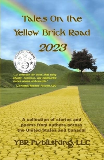 Cover for Baxley, Ron, Jr. · Tales on the Yellow Brick Road 2023 (Book) (2023)