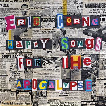 Cover for Eric Corne · Happy Songs For The Apocalypse (CD) (2018)