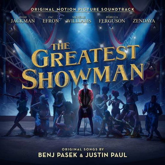 Cover for Greatest Showman / O.s.t. · The Greatest Showman (Original (CD) (2017)