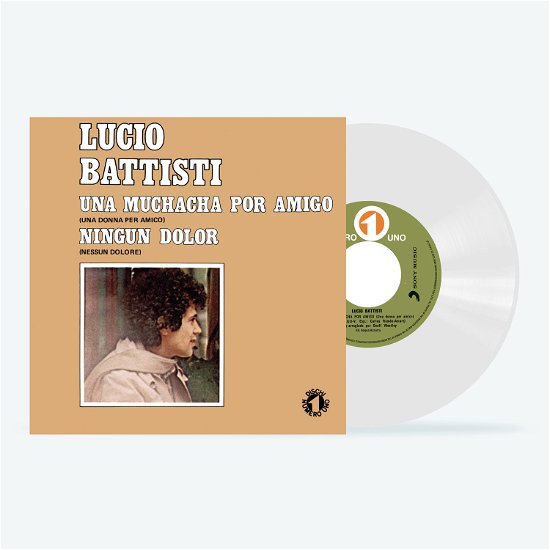 Una Muchacha Por Amigo / Ningun Dolor - Lucio Battisti - Musik - RCA RECORDS LABEL - 0196587685270 - 10. März 2023