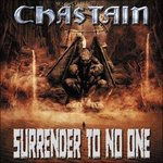 Cover for Chastain · Surrender to No One * (CD) (2013)