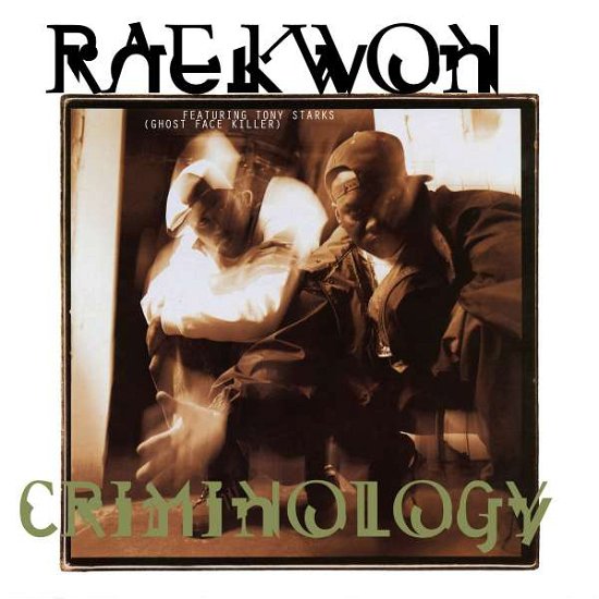 Criminology - Raekwon - Musik - GET ON DOWN - 0606590074270 - 25. September 2015