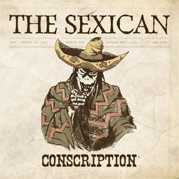 Conscription - The Sexican - Música - Math Records - 0632930273270 - 10 de novembro de 2013