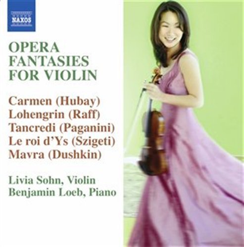 Cover for Sohn,livia / Loeb,benjamin / Nuttall,geoff · Opera Fantasies for Violin (CD) (2007)