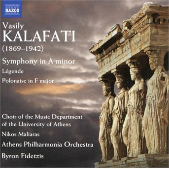 Cover for Athens Po / Fidetzis · Vasily Kalafati: Symphony In A Minor. Legende. Polonaise In F Major (CD) (2020)