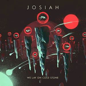 Cover for Josiah · We Lay on Cold Stone (Sky Blue Vinyl) (LP) (2022)