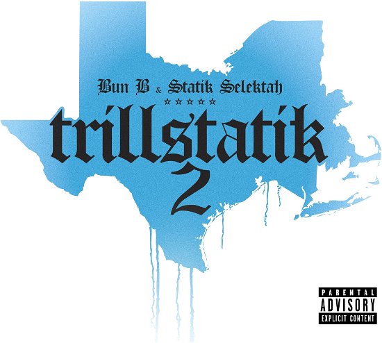 Cover for Bun B &amp; Statik Selektah · Trillstatik 2 (LP) (2023)