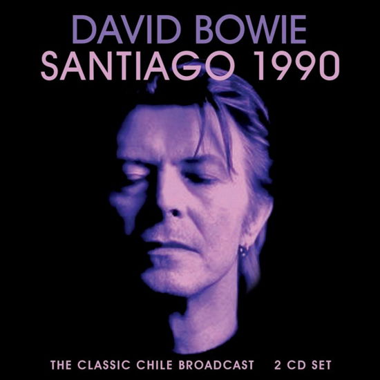 Santiago 1990 - David Bowie - Musik - LEFT FIELD MEDIA - 0823564034270 - 2. april 2021