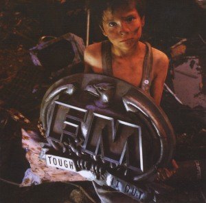 Cover for Fm · Tough It Out (CD) [Special edition] (2012)