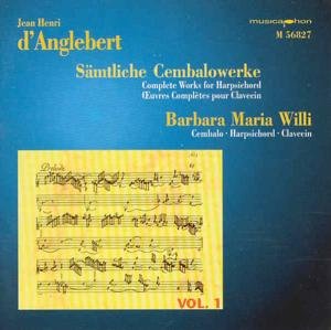 Cover for D'anglebert / Willi · Complete Works for Harpsichord 1 (CD) (2000)