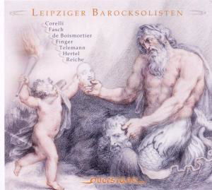 Cover for Leipzig Baroque Soloists · Play Corelli / Fasch / Boismortier / Finger (CD) (2006)