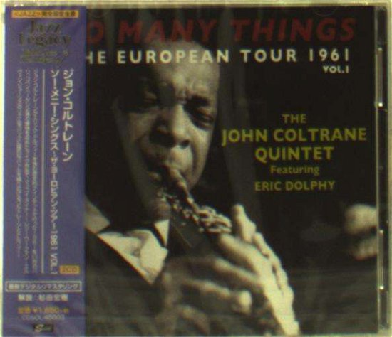 Cover for John Coltrane · So Many Things: European Tour Vol 1 (CD) [Japan Import edition] (2018)