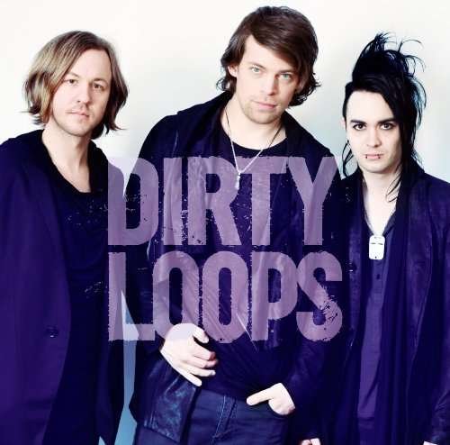 Loopified - Dirty Loops - Muziek - UNIVERSAL MUSIC CLASSICAL - 4988005818270 - 16 april 2014