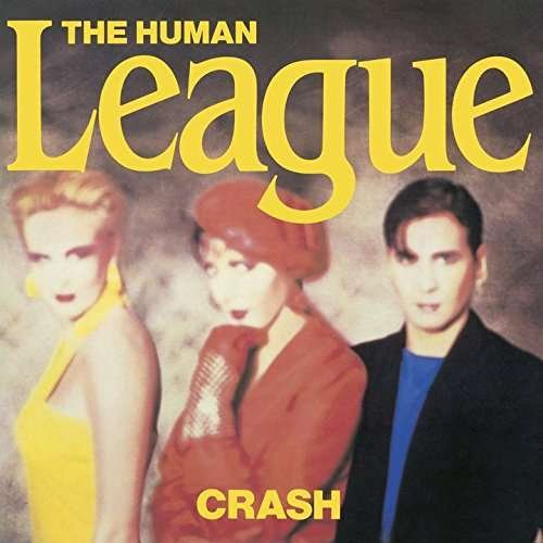 Cover for Human League · Crash (CD) (2017)