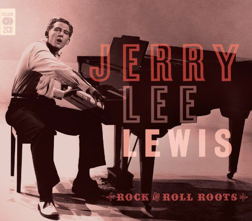 Rock & Roll Roots - Jerry Lee Lewis - Musik - MUSIC CLUB - 5014797671270 - 27. Mai 2015