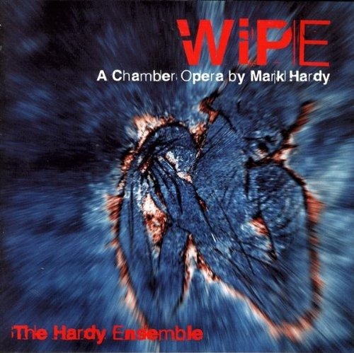 Cover for Mark Hardy · Wipe (CD) (2004)