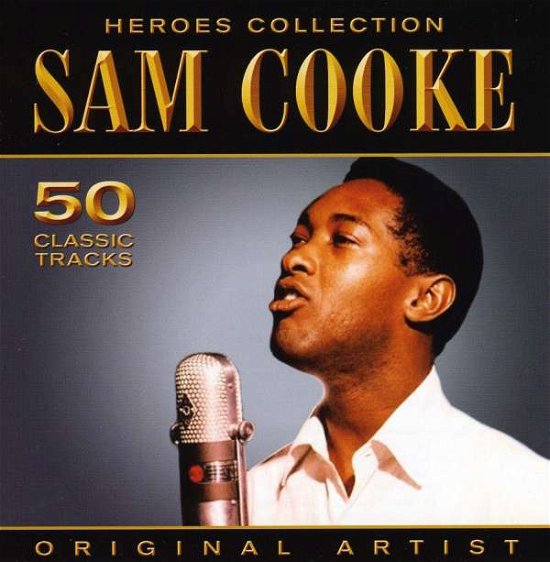 Sam Cooke - Heroes Collection - Sam Cooke - Musiikki - Pegasus Entertainment - 5036369205270 - perjantai 22. marraskuuta 2019