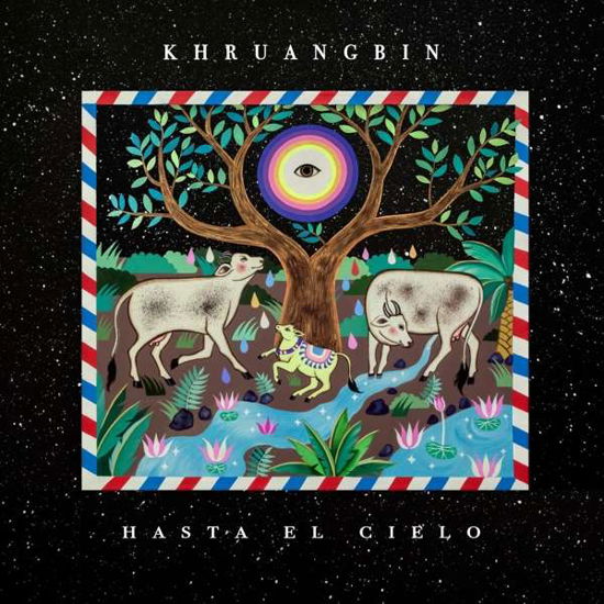 Hasta El Cielo - Khruangbin - Musik - LATE NIGHT TALES - 5060391092270 - 19. Juli 2019