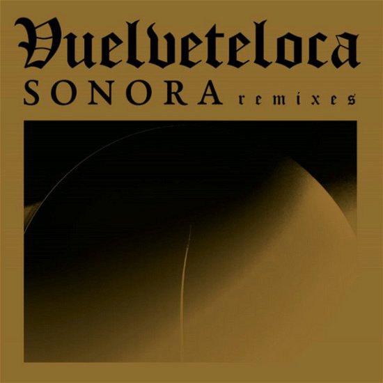 Cover for Vuelveteloca · Sonora Remix (LP) (2019)