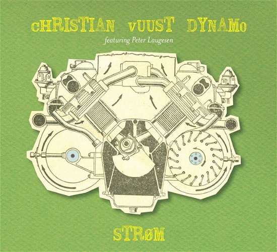 Cover for Christian Vuust Dynamo · Strøm (CD) (2009)
