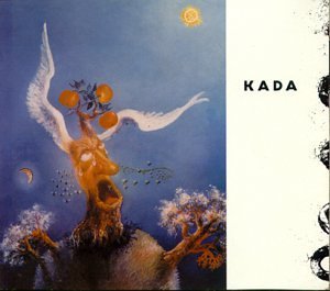 Cover for Kada · Kada (like King Crimson, F.Zappa, Soft Machine, David Torn in ONE!) (CD) [Digipak] (1999)