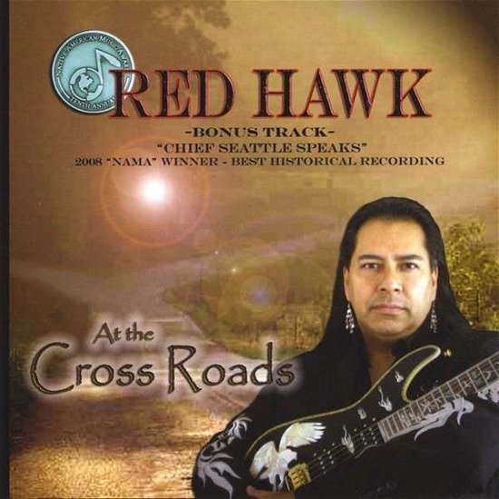 Cover for Red Hawk · At the Crossroads (CD) (2009)
