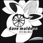 Cover for Muldoon Dave · Little Boy Blue (CD)
