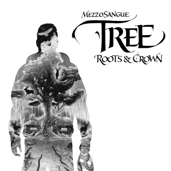 Cover for Mezzosangue · Tree: Roots &amp; Crown (CD) [Digipak] (2018)