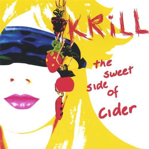 Cover for Krill · Sweet Side of Cider (CD) (2005)