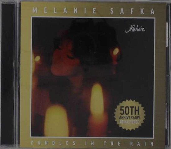 Cover for Melanie · Candles in the Rain - 50th Anniversary Remastered (CD) (2021)