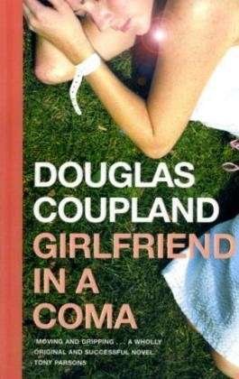 Cover for Douglas Coupland · Girlfriend in a Coma (Taschenbuch) (1998)