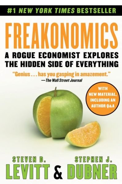 Freakonomics - Steven D. Levitt - Kirjat - HarperCollins - 9780061956270 - tiistai 1. syyskuuta 2009