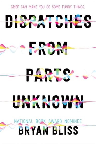 Cover for Bryan Bliss · Dispatches from Parts Unknown (Hardcover Book) (2024)