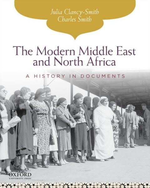 Cover for Charles Smith · The Modern Middle East and North Africa: a History in Documents (Pages from History) (Paperback Book) (2013)