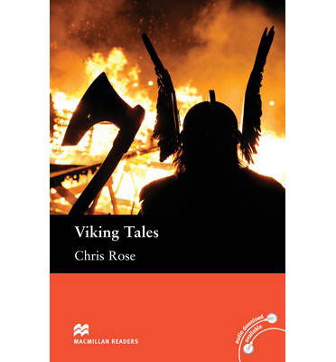 Cover for Chris Rose · Macmillan Readers Viking Tales Elementary Level Reader Without CD (Paperback Book) (2014)