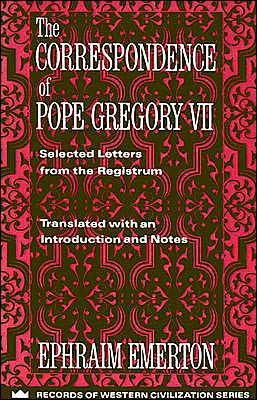 Cover for Gregory, Pope, Vii · The Correspondence of Pope Gregory VII: Selected Letters from the Registrum - Records of Western Civilization Series (Paperback Bog) (1990)