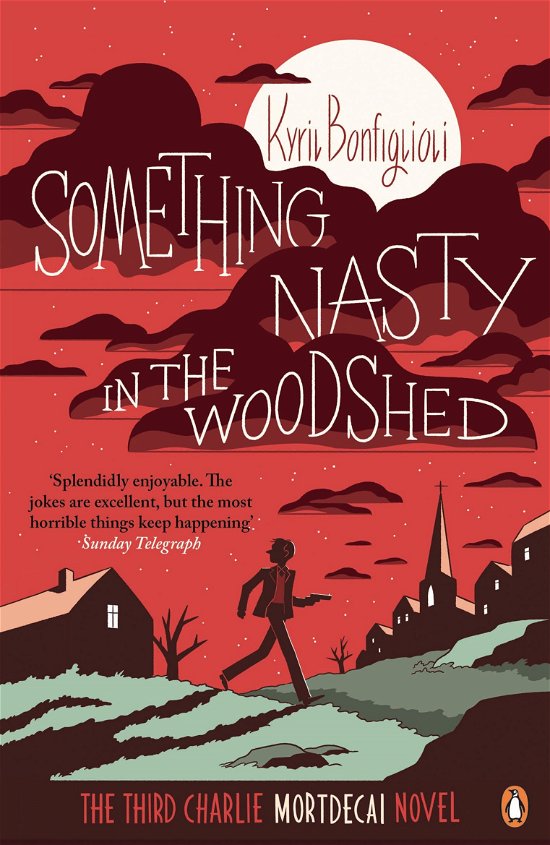 Cover for Kyril Bonfiglioli · Something Nasty in the Woodshed: The Third Charlie Mortdecai Novel - Mortdecai (Taschenbuch) (2014)